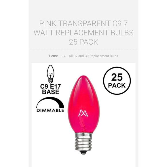 25 Pack of Transparent Pink C9 7 Watt Bulbs - Picture 2 of 5